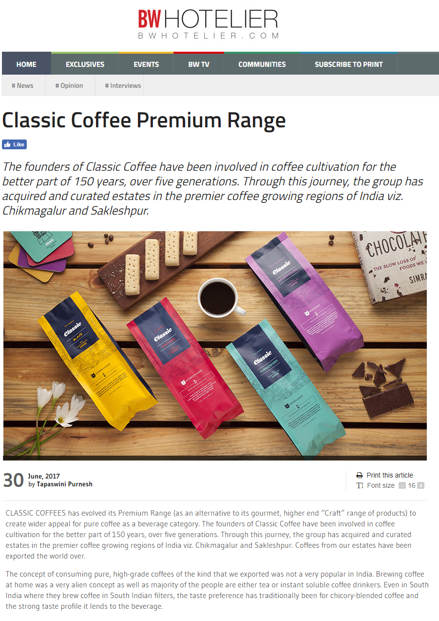 CLASSIC COFFEES - BW HOTELIER ONLINE- 30TH JUNE 2017